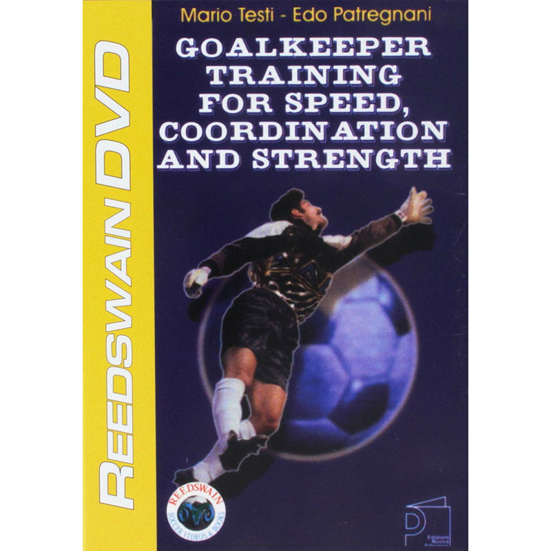 Goalkeeper Training for Speed, Coordination and Strength